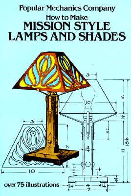 Image for How to Make Mission Style Lamps and Shades (Dover Craft Books)