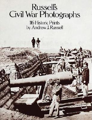 Russell's Civil War Photographs