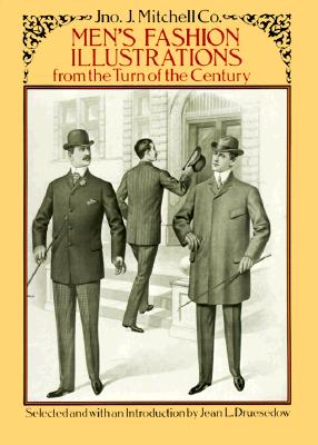 Image for Men's Fashion Illustrations from the Turn of the Century (Dover Fashion and Costumes)