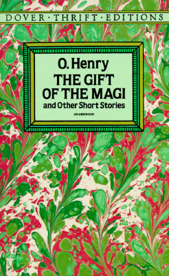 The Gift of the Magi and Other Short Stories