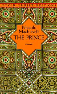 The Prince (Dover Thrift Editions) (Dover Thrift Editions: Philosophy)