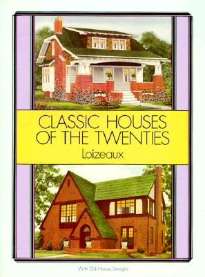 Classic Houses of the Twenties (Dover Architecture)