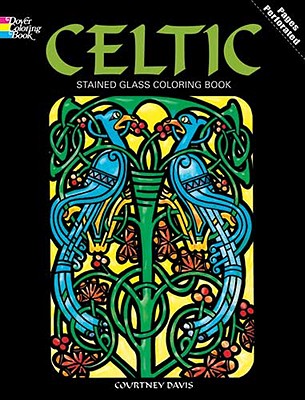 Celtic Stained Glass Coloring Book (Dover Design Coloring Books)