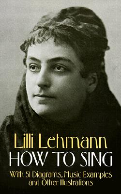 Image for How to Sing (Dover Books On Music: Voice) How to Sing (Dover Books On Music: Voice)