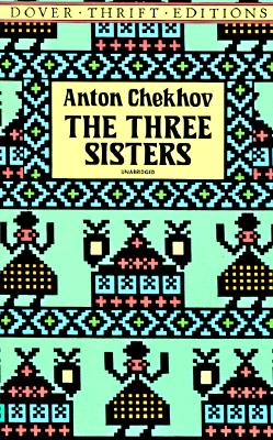 The Three Sisters (Dover Thrift Editions)
