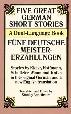Five Great German Short Stories: A Dual-Language Book (Dover Dual Language German)
