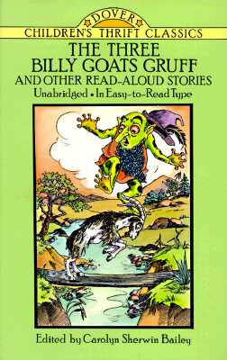 The Three Billy Goats Gruff and Other Read-Aloud Stories
