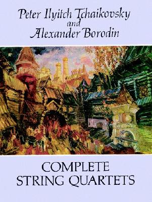 Complete String Quartets (Dover Chamber Music Scores)