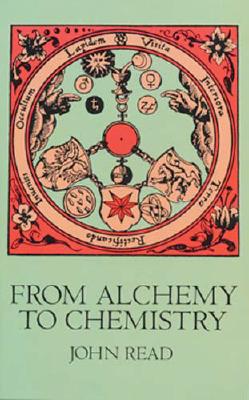 Image for From Alchemy to Chemistry (Dover Science Books)