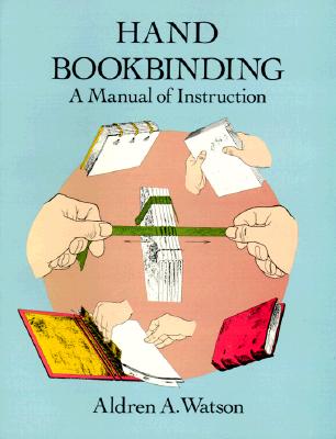 Image for Hand Bookbinding: A Manual of Instruction