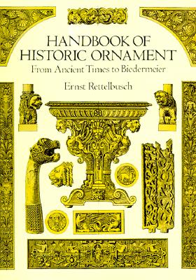Handbook of Historic Ornament (Dover Pictorial Archive)