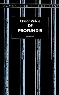 De Profundis (Dover Thrift Editions)