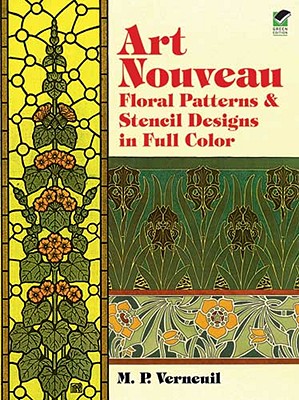 Art Nouveau Floral Patterns And Stencil Designs In