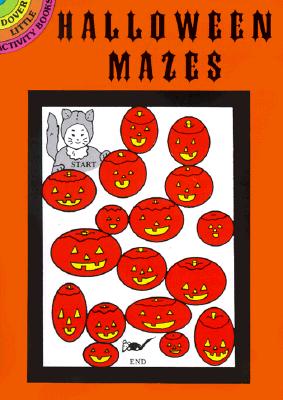 Image for Halloween Mazes (Dover Little Activity Books: Halloween) Halloween Mazes (Dover Little Activity Books: Halloween)