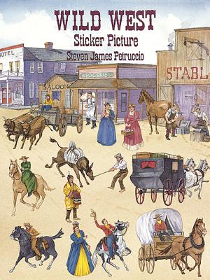 Wild West Sticker Picture (Dover Sticker Books)