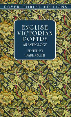 Image for English Victorian Poetry: An Anthology (Dover Thrift Editions: Poetry)