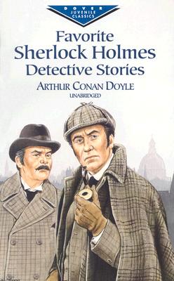 Favorite Sherlock Holmes Detective Stories (Dover Children's Evergreen Classics)