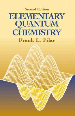 Image for Elementary Quantum Chemistry, Second Edition (Dover Books on Chemistry)