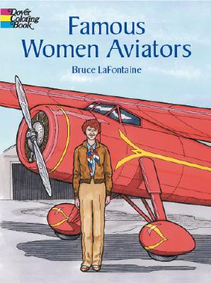 Image for Famous Women Aviators (Dover History Coloring Book)