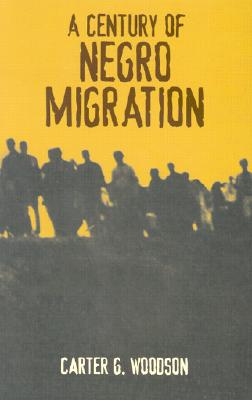 Image for A Century of Negro Migration