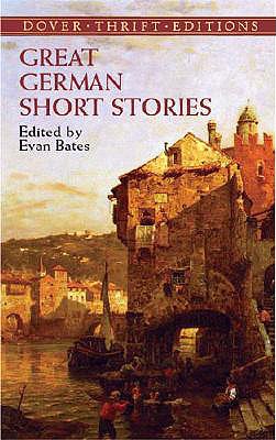 Great German Short Stories (Dover Thrift Editions: Short Stories)