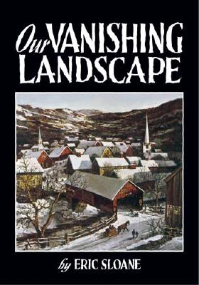 Image for Our Vanishing Landscape
