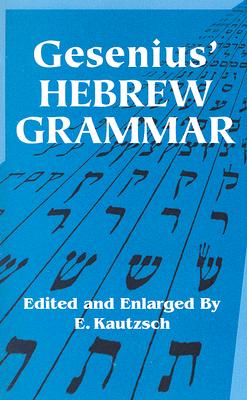 Image for Gesenius' Hebrew Grammar (Dover Books on Language)