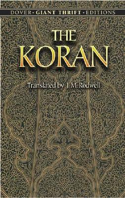 The Koran (Dover Thrift Editions: Religion)