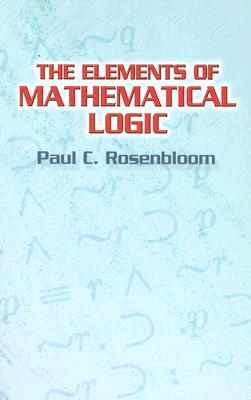 The Elements of Mathematical Logic