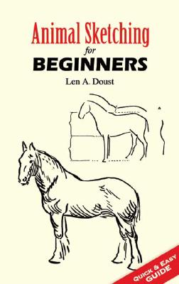 Image for Animal Sketching for Beginners (Dover Art Instruction)