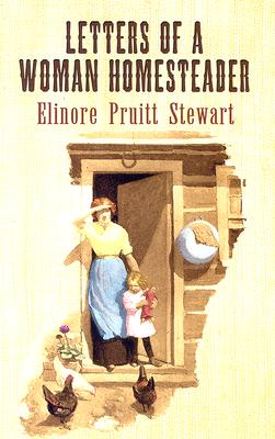 Letters of a Woman Homesteader (Dover Books on Americana)