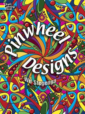 Pinwheel Designs Coloring Book (Dover Design Coloring Books)