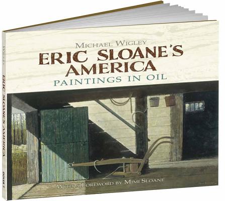 Eric Sloane's America : Paintings in Oil