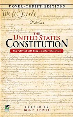 Image for UNITED STATES CONSTITUTION THE FULL TEXT WITH SUPPLEMENTARY MATERIALS