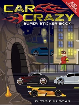 Car Crazy Super Sticker Book (Dover Sticker Books)