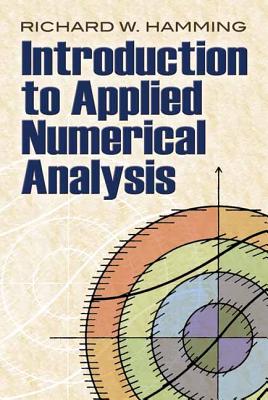 Image for Introduction to Applied Numerical Analysis; Introduction to Applied Numerical Analysis Introduction to Applied Numerical Analysis; Introduction to Applied Numerical Analysis