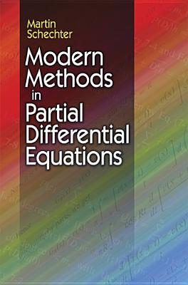 Modern Methods in Partial Differential Equations (Dover Books on Mathematics)