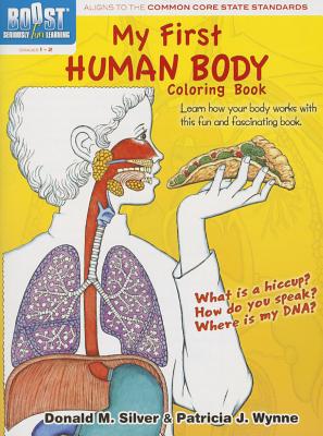 BOOST My First Human Body Coloring Book (Dover Science For Kids Coloring Books)