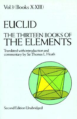 Image for Euclid: The Thirteen Books of Elements, Vol. 3, Books 10-13