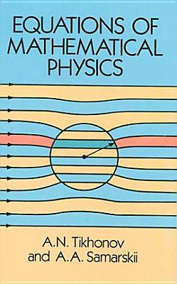 Equations of Mathematical Physics (Dover Books on Physics)