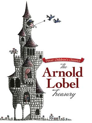 The Arnold Lobel Treasury, Arnold Lobel The Arnold Lobel Treasury, Arnold Lobel