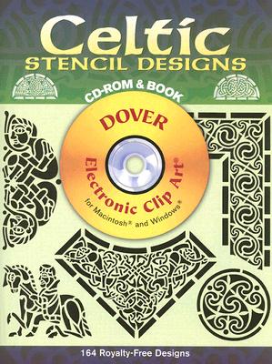 Celtic Stencil Designs CD-ROM and Book (Dover Electronic Clip Art) Image for Celtic Stencil Designs CD-ROM and Book (Dover Electronic Clip Art)