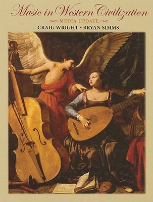 Music in Western Civilization, Media Update
