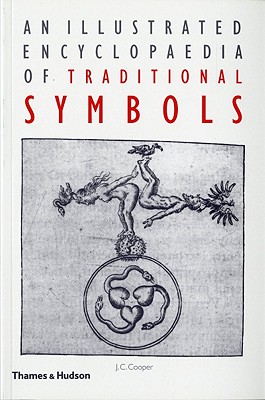 Image for An Illustrated Encyclopaedia of Traditional Symbols