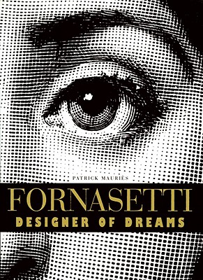 Fornasetti: Designer of Dreams (Piero Fornasetti)