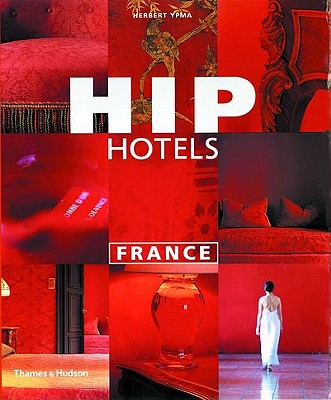 Image for Hip Hotels: France