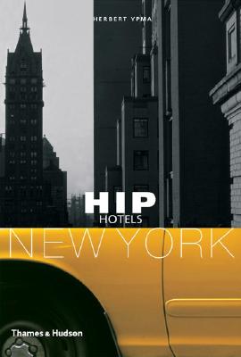 HIP HOTELS: New York