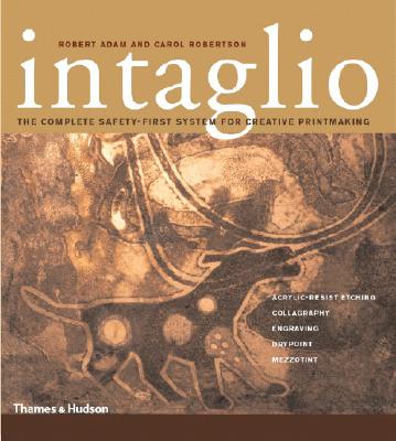 Intaglio: Acrylic-Resist Etching-Collagraphy-Engraving-Drypoint-Mezzotint