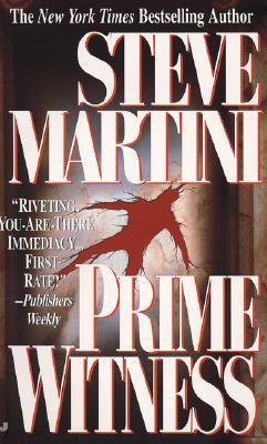 Prime Witness (A Paul Madriani Novel) Martini, Steve