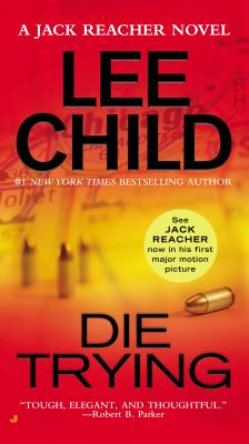 Die Trying (Jack Reacher, No. 2)